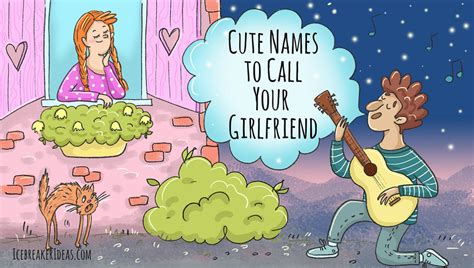 Cute Names To Call Your Girlfriend Icebreakerideas
