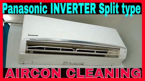 Panasonic Inverter Wall Mounted Split Type Aircon Cleaning YouTube