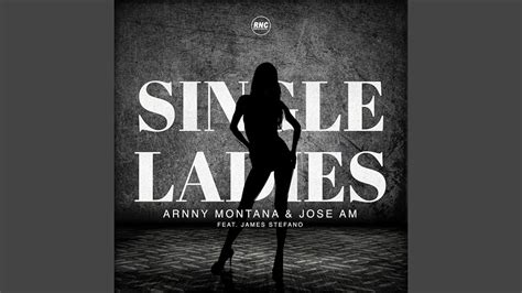 Single Ladies Feat James Stefano Youtube