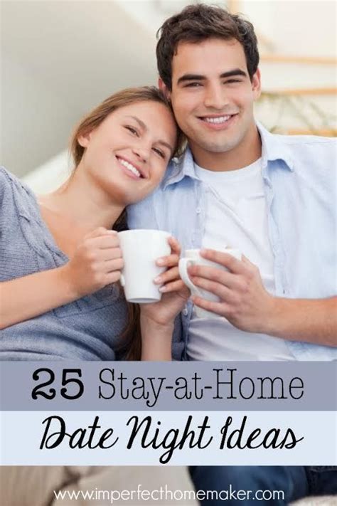 25 Stay At Home Date Night Ideas Imperfect Homemaker Date Night