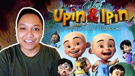 Review Filem Upin And Ipin Keris Siamang Tunggal Ml Studios
