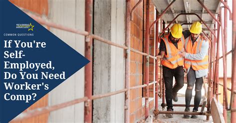 If You're Self Employed, Do You Need Worker's Comp - Holt ...