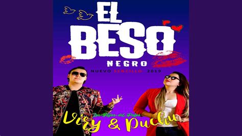 El Beso Negro Youtube Music