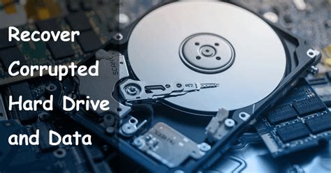 How To Recover Data From Corrupted Hard Drive