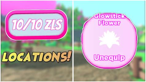 How To Get In Game Flower Glowstick Find All Zls In Roblox Zara