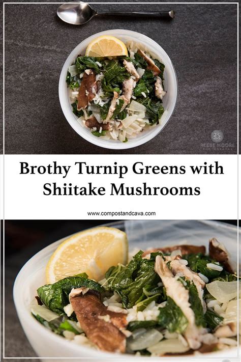 Brothy Turnip Greens With Shiitake Mushrooms Meal Without Plastic