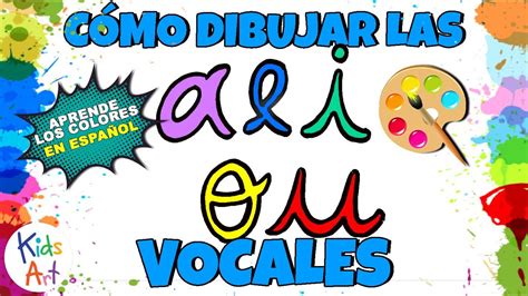Aeiou 💖 Las Vocales Para Niños De 2 A 4 Años En EspaÑol MinÚscula 💖