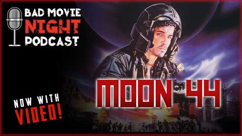 Moon 44 1990 Bad Movie Night Video Podcast Youtube