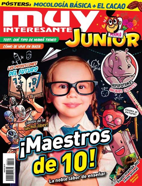 Muy Interesante Junior Es Una Revista Creada Especialmente Para Los