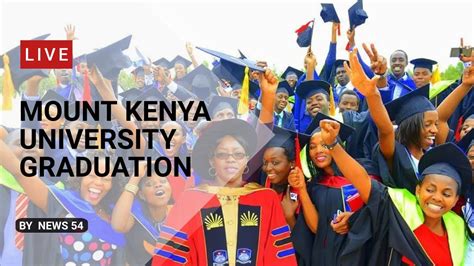 Live Mount Kenya University Graduation Ceremony 2023 Youtube