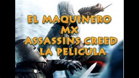 Analisis De Assassins Creed La Pelicula Youtube