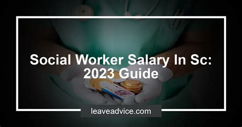 Social Worker Salary In Sc 2023 Guide