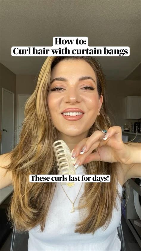 How To Curl Hair With Curtain Bangs Curls Last For Days An