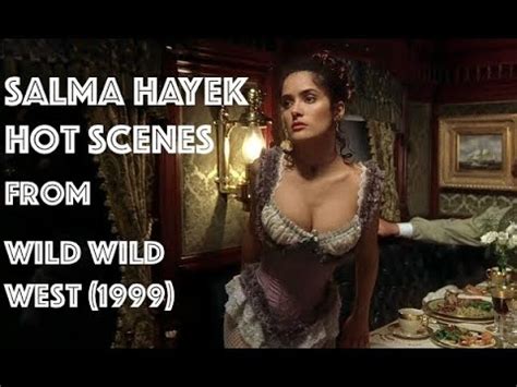 All Salma Hayek Hot Scenes From Wild Wild West Salma Hayek Video