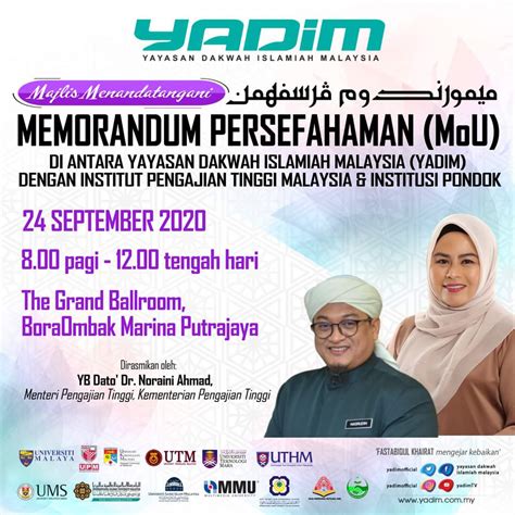 Berikut adalah beberapa maklumat berkaitan perkara di atas, a. Memorandum Persefahaman (MoU) di antara Yayasan Dakwah ...