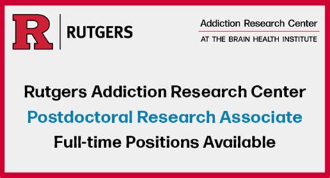 Two Addictions Post Doc Positions At The RARC Rutgers Addiction Research Center RARC