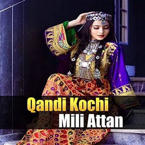 Mili Attan By Qandi Kochi On Amazon Music Unlimited