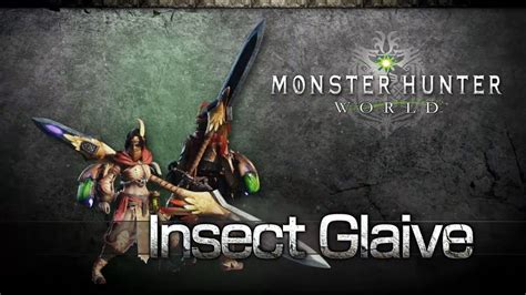 Mhw Iceborne Best Insect Glaive Build Guide Hgg