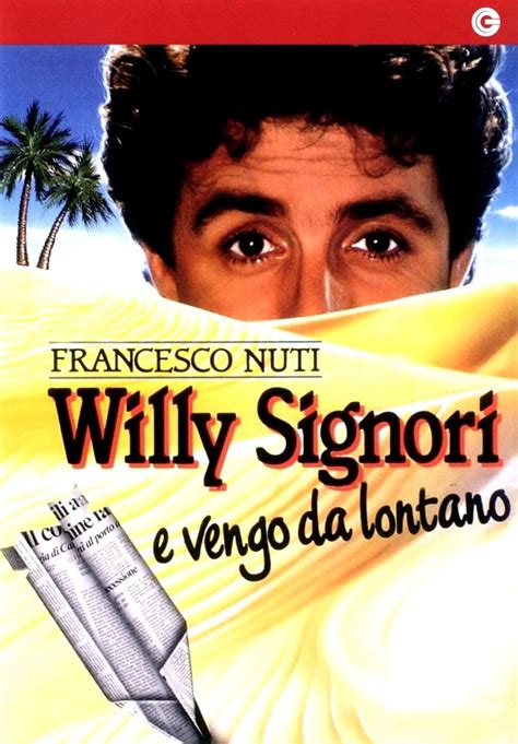 Willy Signori E Vengo Da Lontano 1989 Streaming Film Gratis By Cb01uno