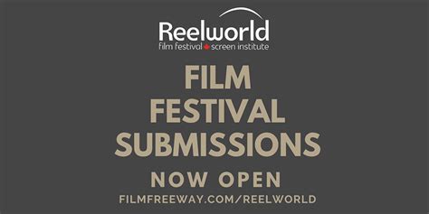 Call For Submissions Reelworld Film Festival And Emerging Bipoc Artist Program National