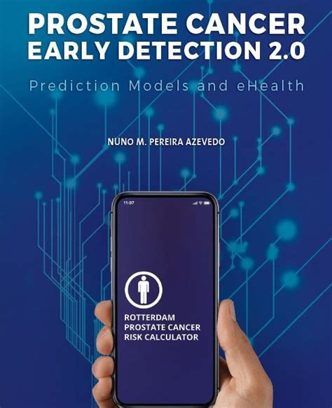 Prostate Cancer Early Detection Prediction Models And EHealth Promotie Drs Nuno Azevedo