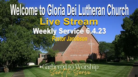 Gloria Dei Lutheran Church Wichita Ks Live Stream Youtube