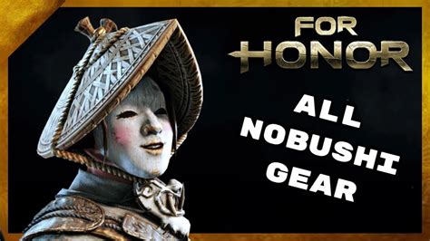 All Nobushi Gear Remastered For Honor Youtube