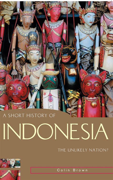 History Of Indonesia Map And Timeline