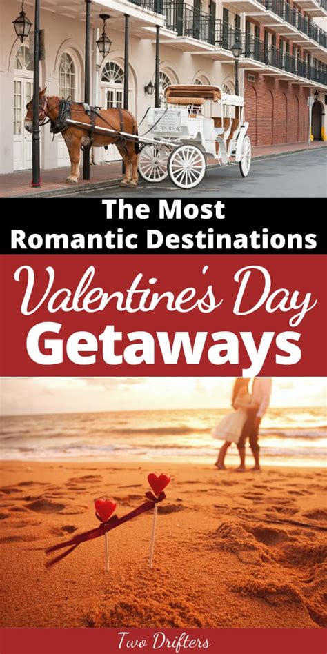 16 Romantic Valentines Getaways In The Usa 2021