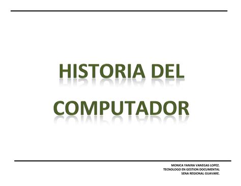 Calaméo Historia De La Computadora
