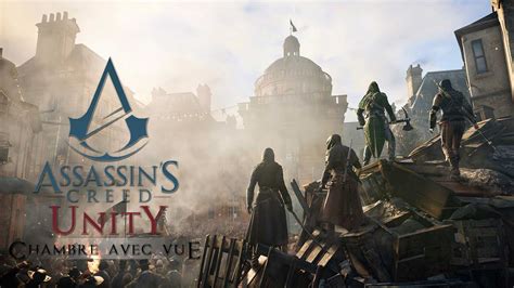 Assassin s Creed Unity Room With A View Trophy Guide Trophée
