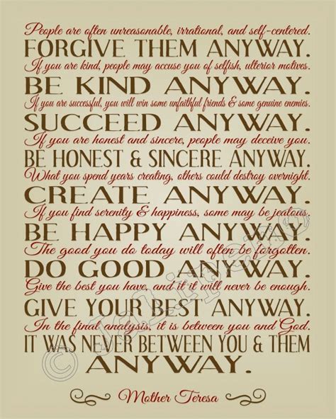 If you want to stay on track, then you need to maintain a daily planner so that you do not forget tasks or else, it is likely that you will be sidetracked. Mother Teresa Do It Anyway Quote - INSTANT DOWNLOAD ...