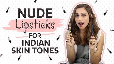 Nude Lipsticks For Indian Skin Tones Fashion Pinkvilla My Xxx Hot Girl