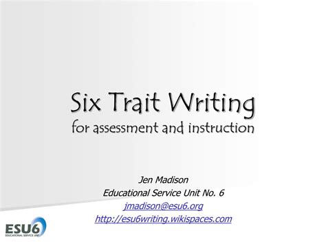 Ppt Six Trait Writing For Assessment And Instruction Powerpoint Presentation Id2485607