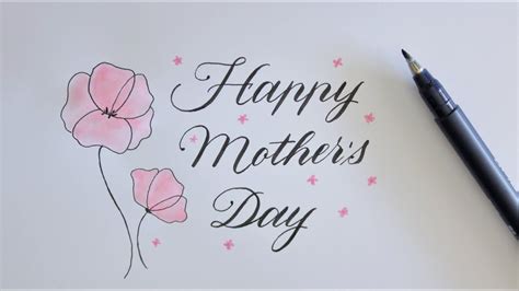 How To Write In Calligraphy Happy Mother´s Day Easy Way Happy Mothers Day Calligraphy