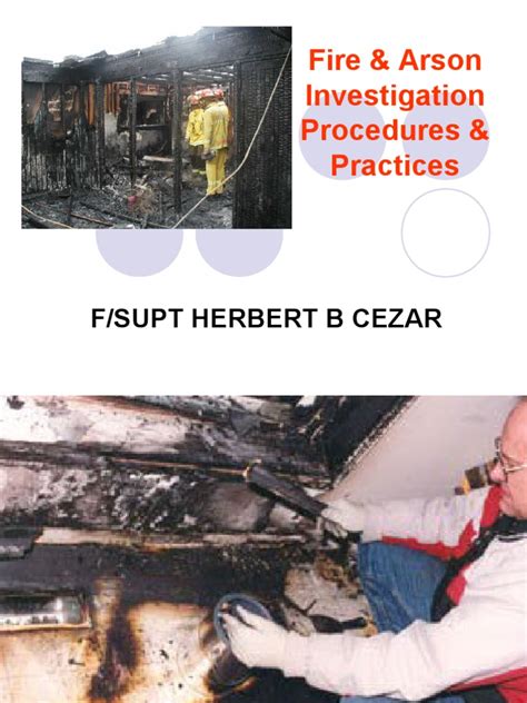 Fire And Arson Investigation Procedure And Practicesnew Hypothesis