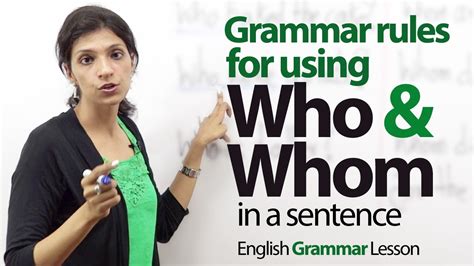 When it comes to misunderstood words, the award for most confusing pronouns definitely goes to who vs. Grammar rules to use 'Who' & 'Whom' in a sentence ...