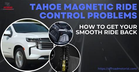 Chevy Tahoe Magnetic Ride Control Problems How To Get Your Smooth