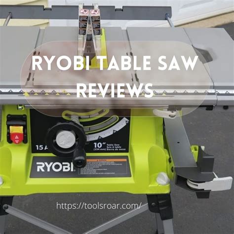 Ryobi Table Saw Reviews3 Of The Most Durable And High Quality Models