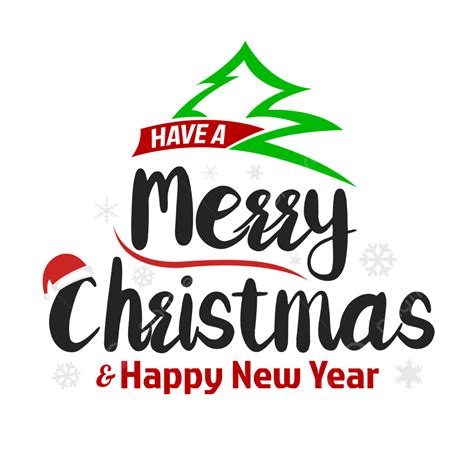 Happy Merry Christmas Png Image Have A Merry Christmas And Happy New