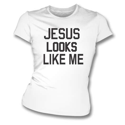 Jesus Looks Like Me As Worn By Debbie Harry Blondie Womens Slim Fit