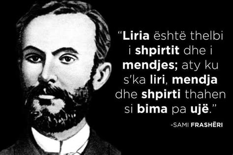 Sami Frasheri Albanian Quote Sami Old Quotes