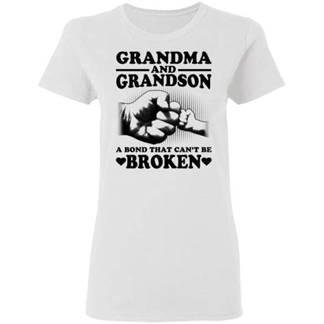 Grandma And Grandson A Bond That Cant Be Broken Shirt Hoodie