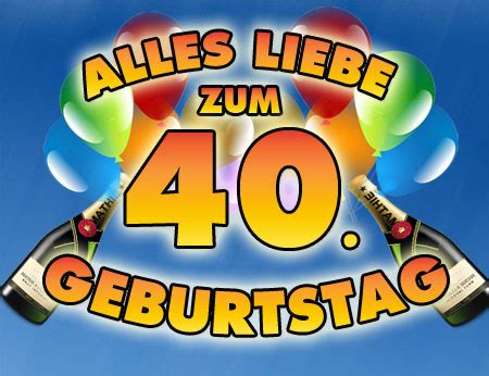 Check spelling or type a new query. 40. Geburtstag Bilder und Sprüche