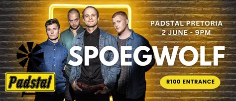 Tickets Spoegwolf Live At Padstal In Pretoria Za Itickets