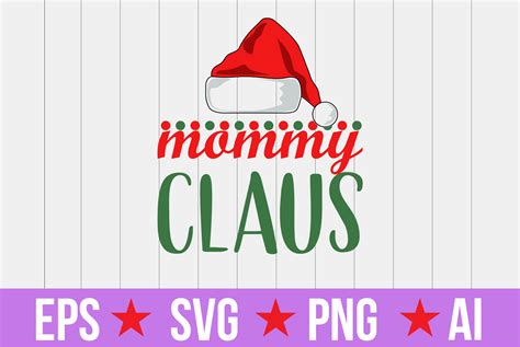 Mommy Claus Svg Graphic By Tshirtmaster · Creative Fabrica