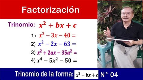 Factorización Trinomio De La Forma X2bxc N° 04 Trinomio Formas