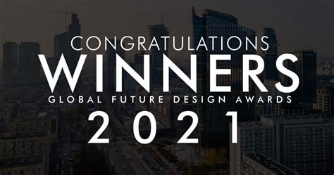 Winners 2021 Global Future Design Awards
