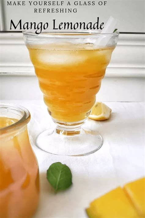 Mango Lemonade With Ginger Best Summer Drink Recipe Mango