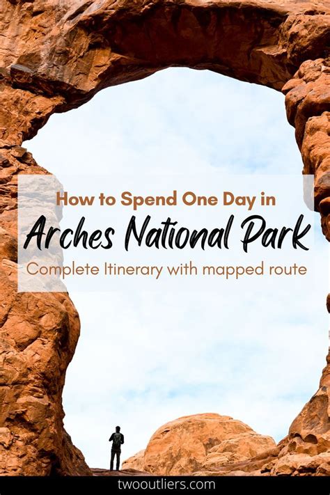 How To Spend One Day In Arches National Park Arches National Park